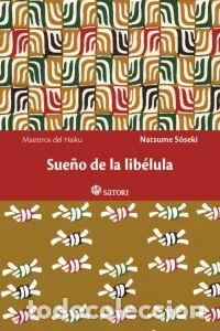 Libros: SUE&Ntilde;O DE LA LIBELULA - NATSUME, SOSEKI