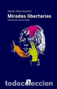 Livros: MIRADAS LIBERTARIAS - TARIN, ADRIAN