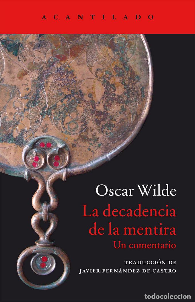 Libri: DECADENCIA DE LA MENTIRA,LA - WILDE, OSCAR