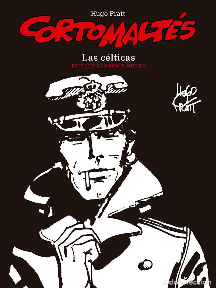 Libri: CORTO MALTES LAS CELTICAS BLANCO Y NEGRO - PRATT, HUGO