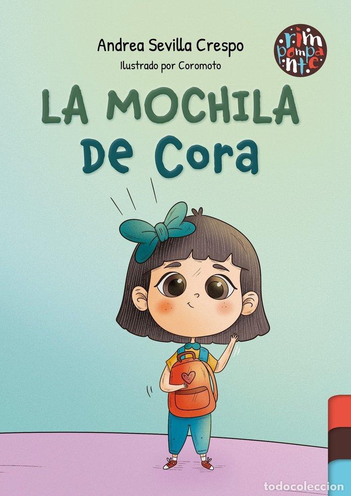 B&uuml;cher: LA MOCHILA DE CORA - SEVILLA CRESPO, ANDREA