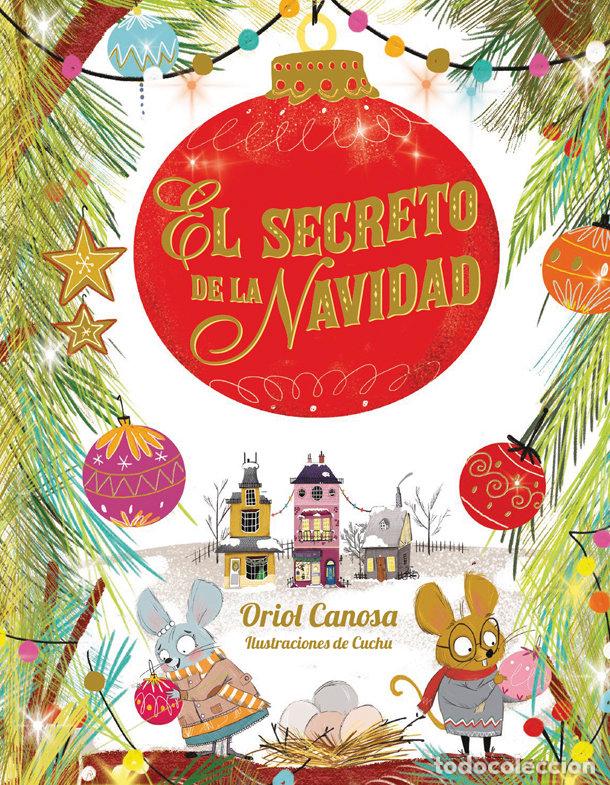 Libros: SECRETO DE NAVIDAD,EL - CANOSA, O CUCHU