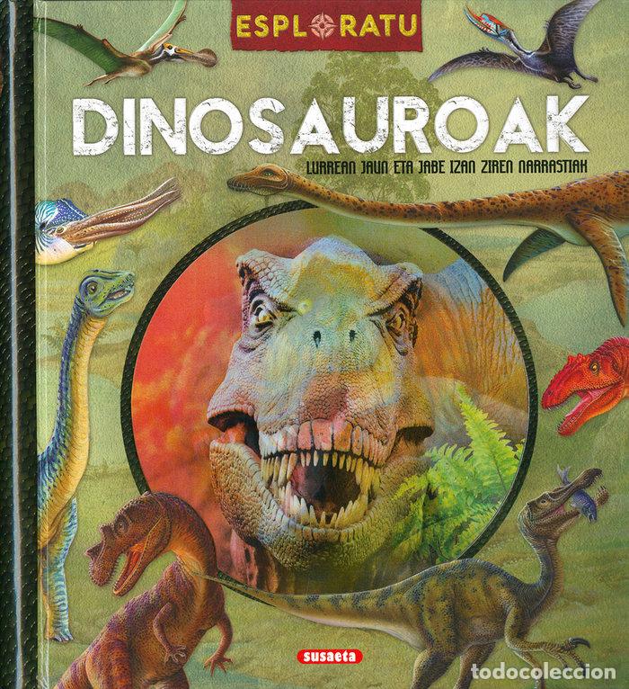 Libros: DINOSAUROAK - SUSAETA, EQUIPO