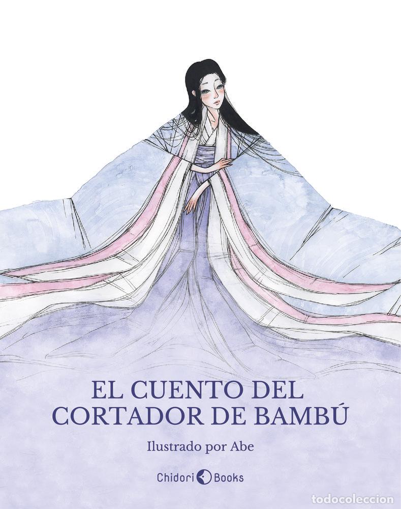 books: EL CUENTO DEL CORTADOR DE BAMBU - ANONIMO