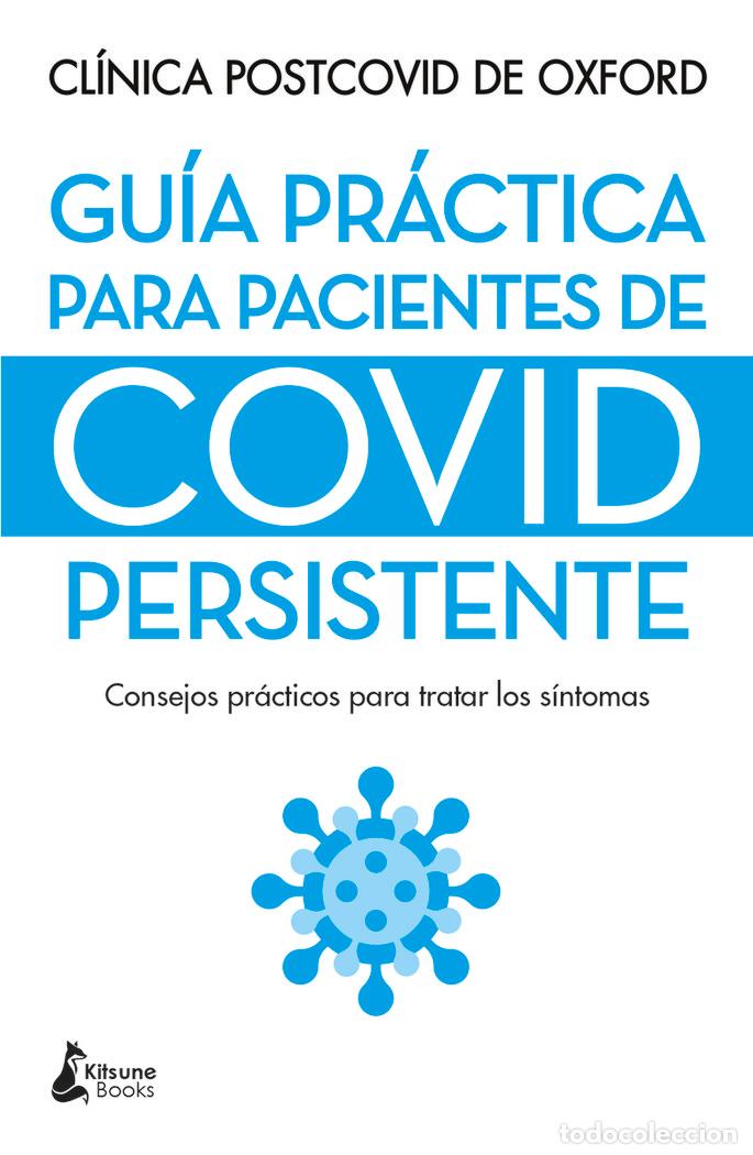 books: GUIA PRACTICA PARA PACIENTES DE COVID PERSISTENTE - CLINICA POST COVID DE OXFORD