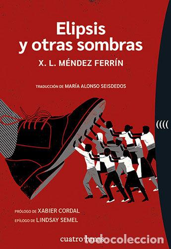 B&uuml;cher: ELIPSIS Y OTRAS SOMBRAS - MENDEZ FERRIN, X. L.