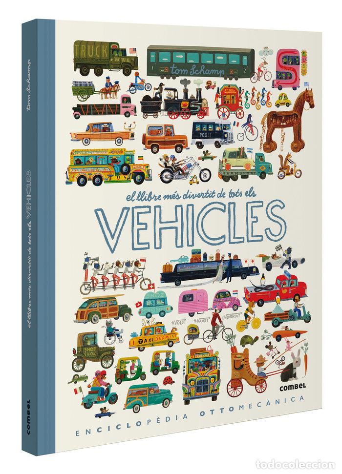 B&uuml;cher: EL LLIBRE MES DIVERTIT DE TOTS ELS VEHICLES - SCHAMP, TOM