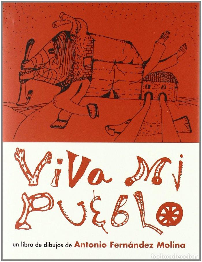 Libros: VIVA MI PUEBLO - FERNANDEZ MOLINA, ANTONIO