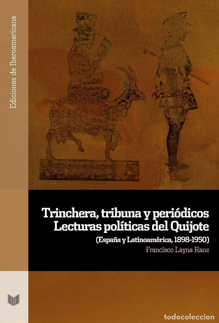 books: TRINCHERA TRIBUNA Y PERIODICOS - LAYNA RANZ, FRANCISCO