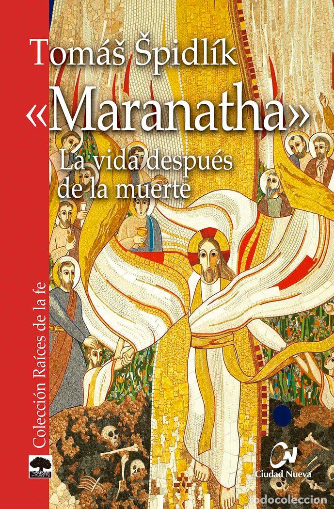 books: MARANATHA - SPIDLIK, TOMAS
