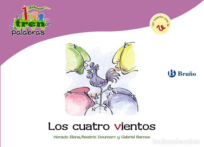Libros: CUATRO VIENTOS (V) TREN DE LAS PALABRAS - DOUMERC VAZQUEZ, BEATRIZ