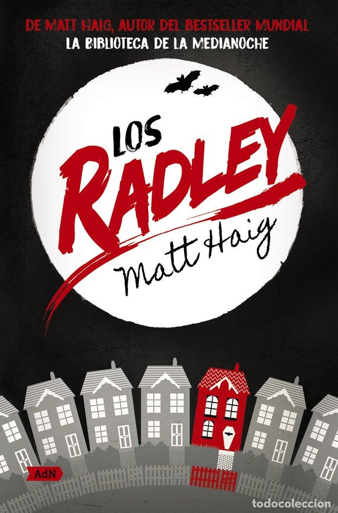 Libros: LOS RADLEY (ADN) - HAIG, MATT
