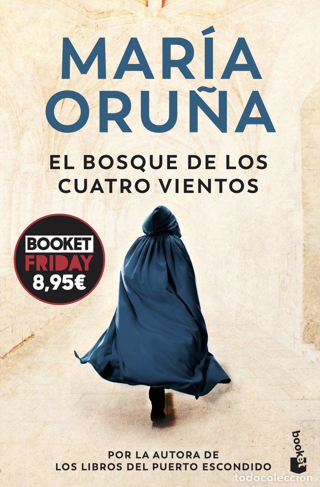 Libri: EL BOSQUE DE LOS CUATRO VIENTOS - ORU&Ntilde;A, MARIA