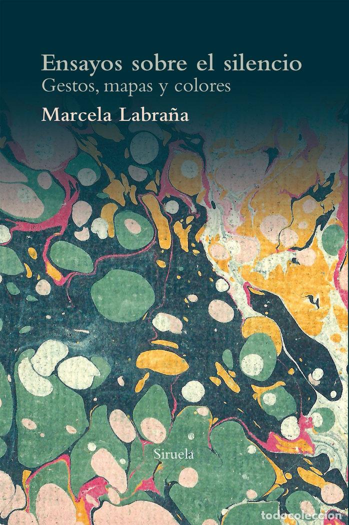 Libros: ENSAYOS SOBRE EL SILENCIO - LABRA&Ntilde;A, MARCELA