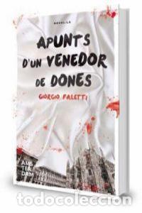 Libros: APUNTS D'UN VENEDOR DE DONES - FALETTI, GIORGIO
