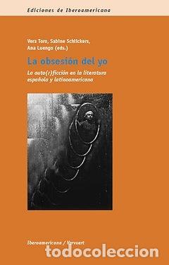 books: OBSESION DEL YO,LA - TORO RAMIREZ, VERA