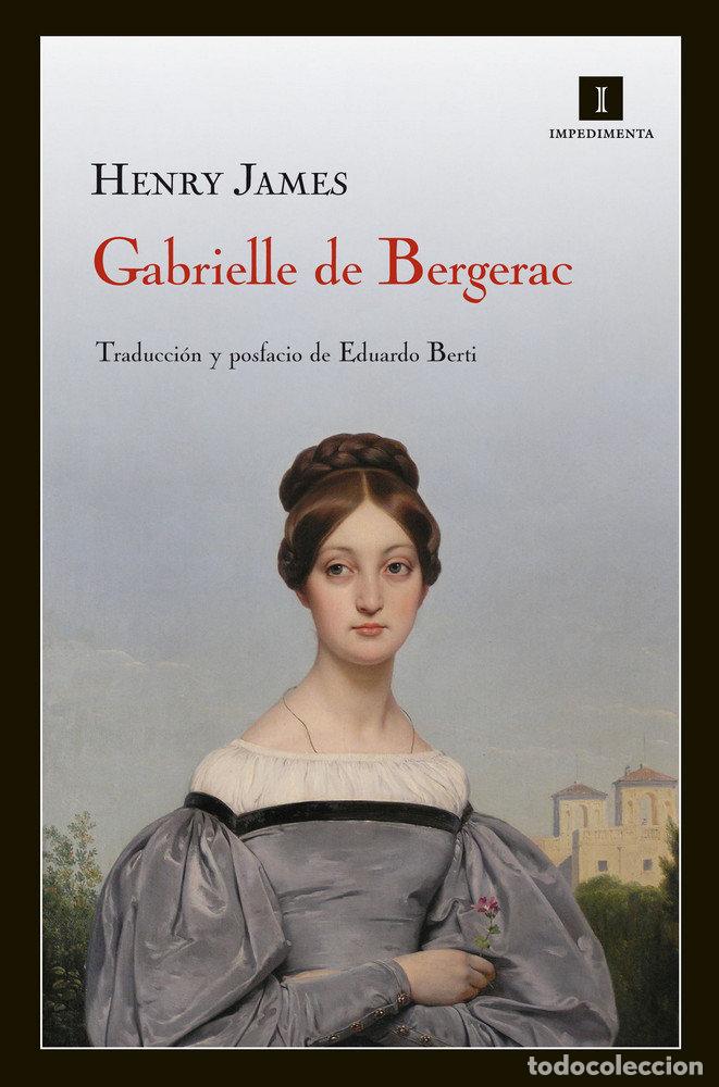 Libros: GABRIELLE DE BERGERAC - HENRY, JAMES