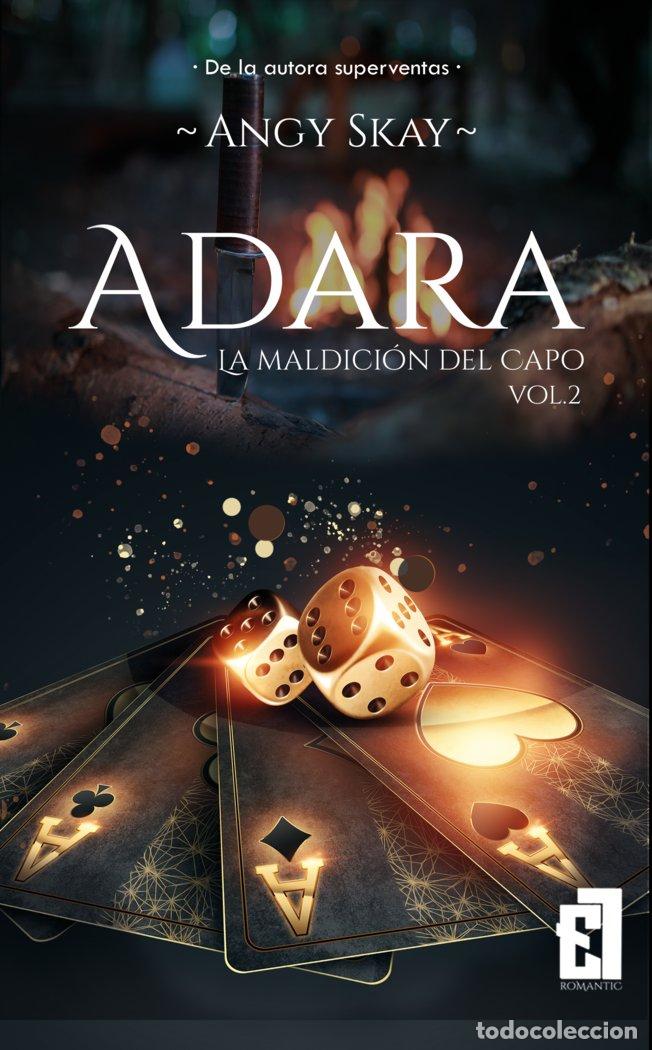 B&uuml;cher: ADARA LA MALDICION DEL CAPO VOL 2 - SKAY, ANGY