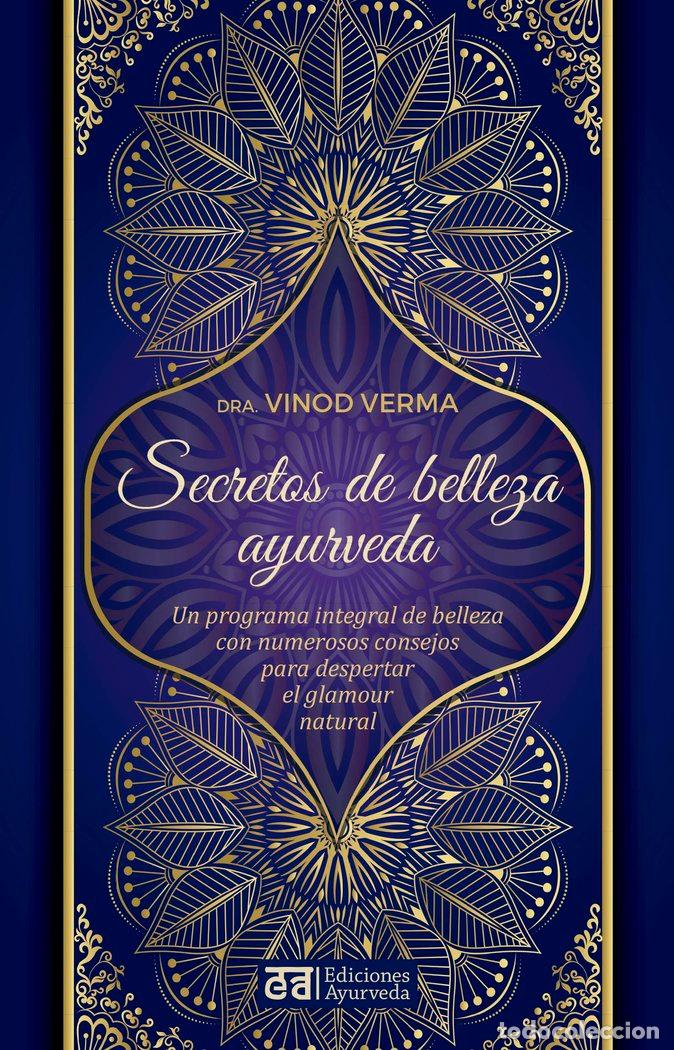 B&uuml;cher: SECRETOS DE BELLEZA Y AYURVEDA - VERMA DRA, VINOD