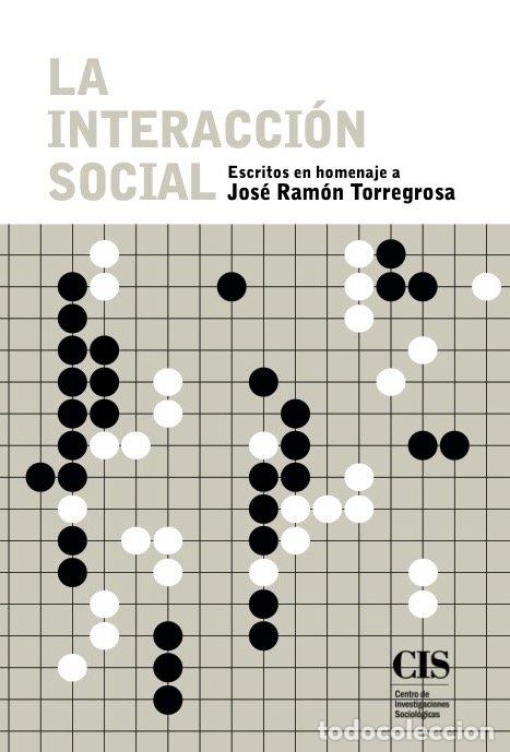 Libri: INTERACCION SOCIAL,LA - AA.VV