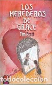 Livros: LOS HEREDEROS DE GRACE - PRATT, TIM