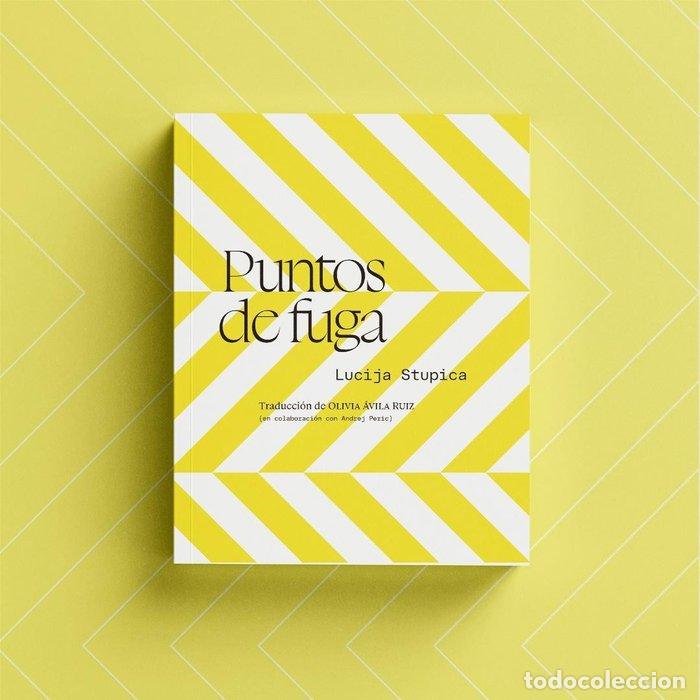 Libri: PUNTOS DE FUGA - STUPICA, LUCIJA
