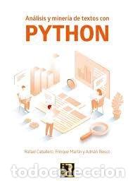 B&uuml;cher: ANALISIS Y MINERIA DE TEXTOS CON PYTHON - AA.VV