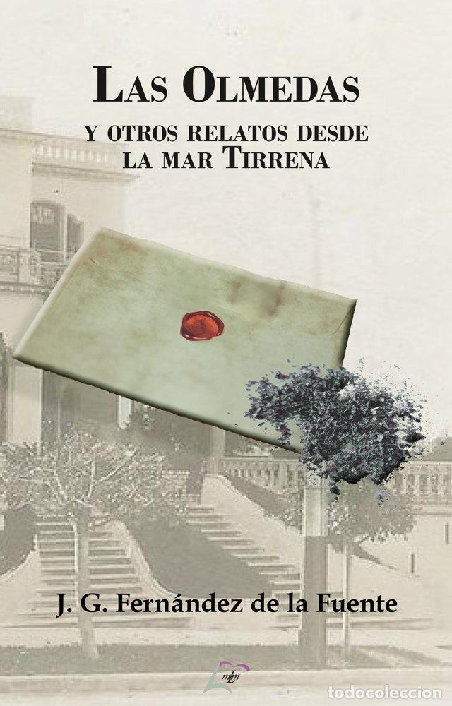 Libros: LAS OLMEDAS - FERNANDEZ DE LA FUENTE, J G