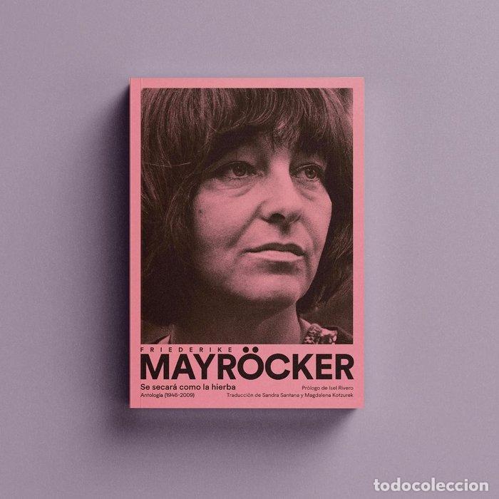 Livros: SE SECARA COMO LA HIERBA ANTOLOGIA 1946 2009 - MAYR&Ouml;CKER, FRIEDERIKE