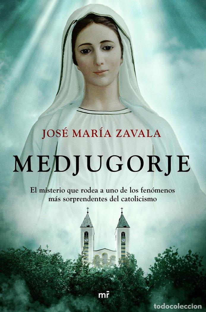 B&uuml;cher: MEDJUGORJE - JOSE MARIA ZAVALA