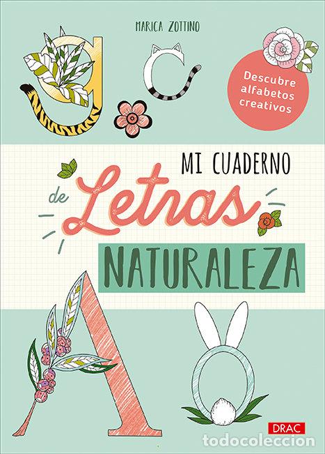 B&uuml;cher: MI CUADERNO DE LETRAS NATURALEZA - ZOTTINO, MARICA