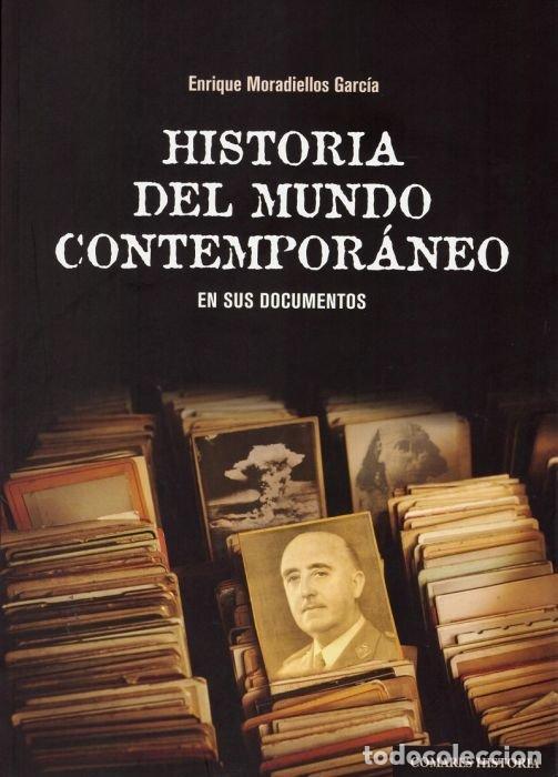 Libros: HISTORIA DEL MUNDO CONTEMPORANEO EN SUS DOCUMENTOS - AA.VV