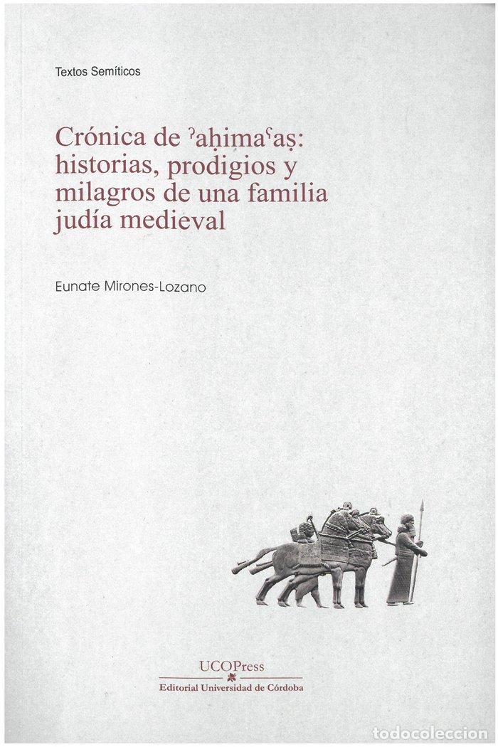 B&uuml;cher: CRONICA DE AHIMASAS HISTORIAS PRODIGOS Y MILAGROS - MIRONES LOZANO, EUNATE