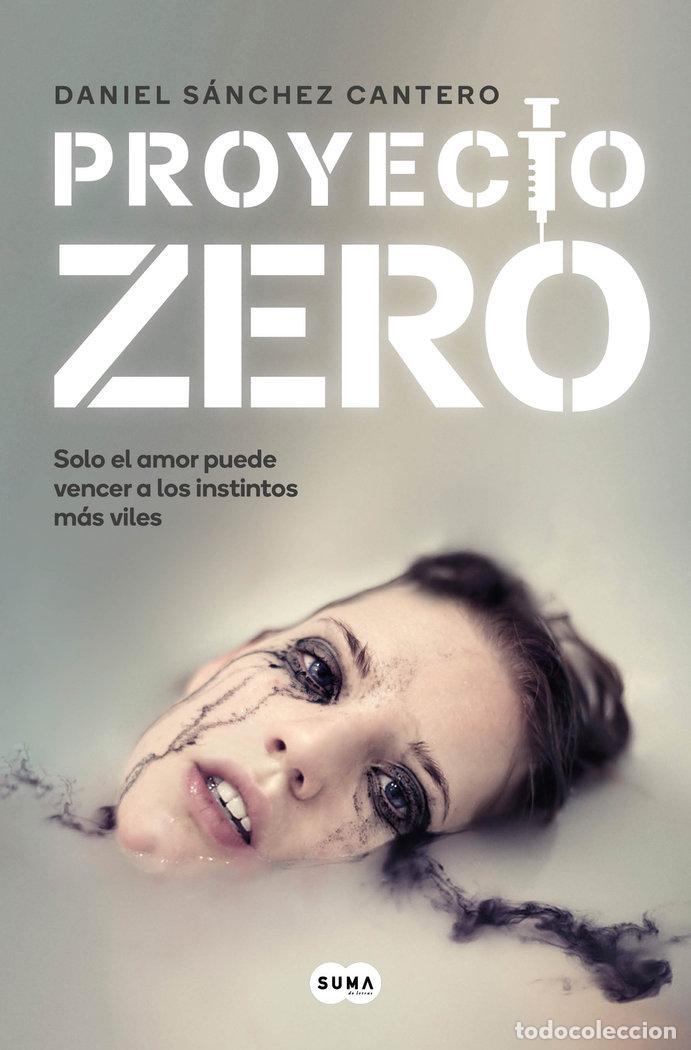 Livres: PROYECTO ZERO - DANIEL SANCHEZ CANTERO