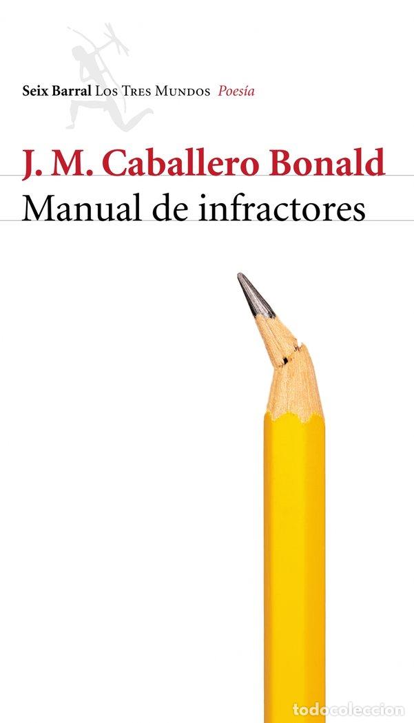 books: MANUAL DE INFRACTORES - CABALLERO BONALD, J.M.