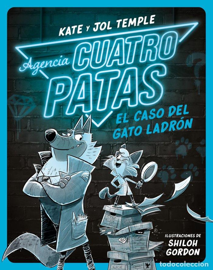 B&uuml;cher: AGENCIA CUATRO PATAS 1 EL CASO DEL GATO LADRON - JOL TEMPLE, KATE TEMPLE