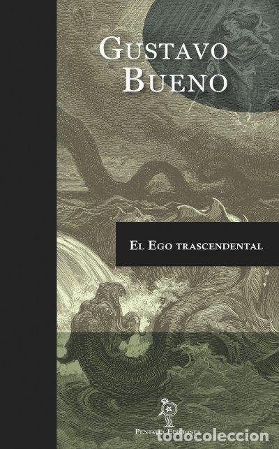 B&uuml;cher: EL EGO TRANSCENDENTAL - BUENO MARTINEZ