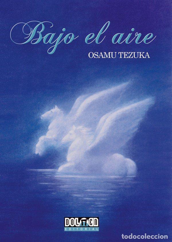 Libros: BAJO EL AIRE - TEZUKA, OSAMU