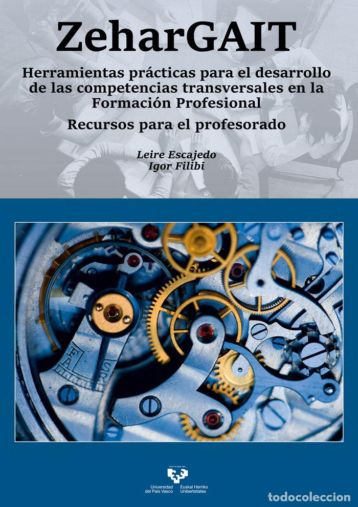 Libros: ZEHARGAIT HERRAMIENTAS PRACTICAS PARA EL DESARROLLO DE LAS - ESCAJEDO SAN EPIFANIO, LEIRE
