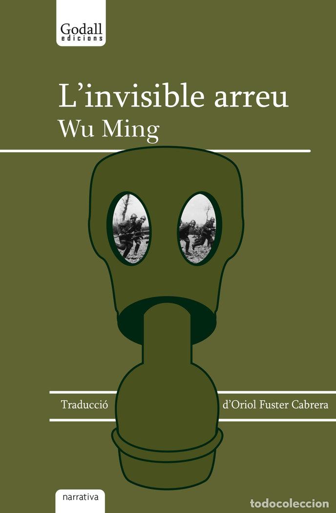 Libri: LINVISIBLE ARREU - MING, WU