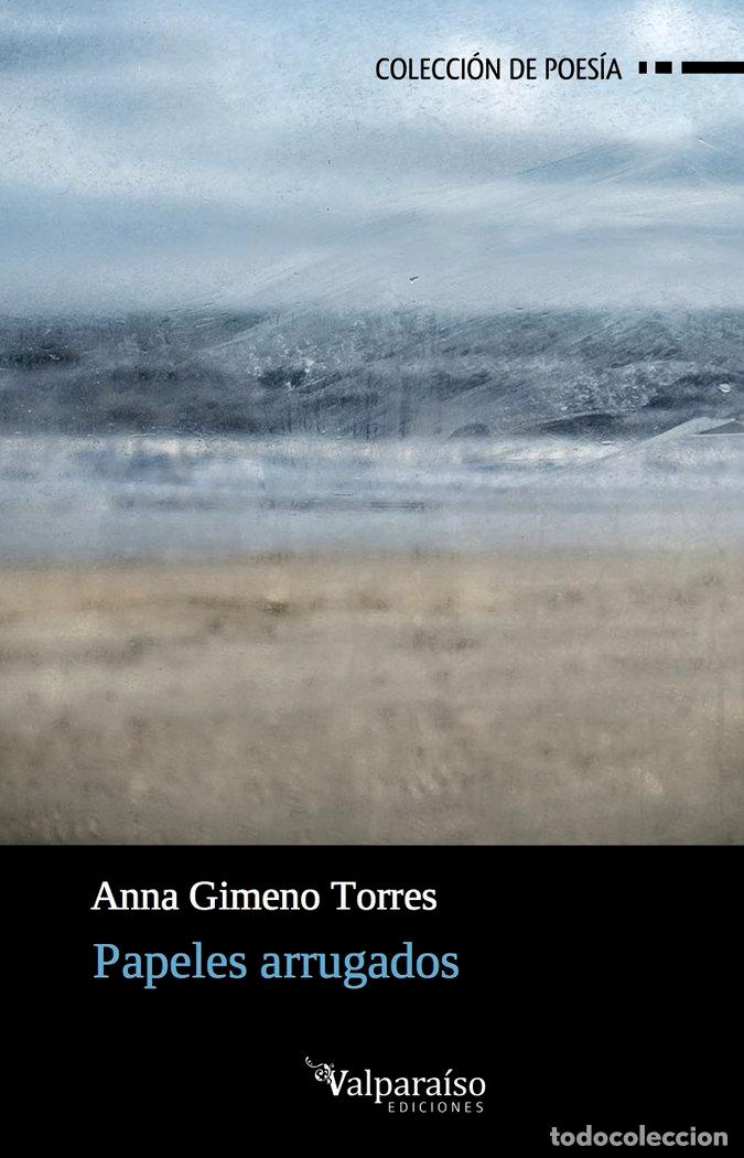 Libros: PAPELES ARRUGADOS - GIMENO TORRES, ANNA
