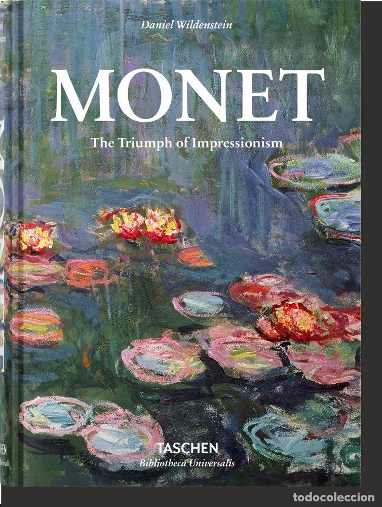 Libros: MONET THE TRIUMPH OF IMPRESSIONISM - AA.VV