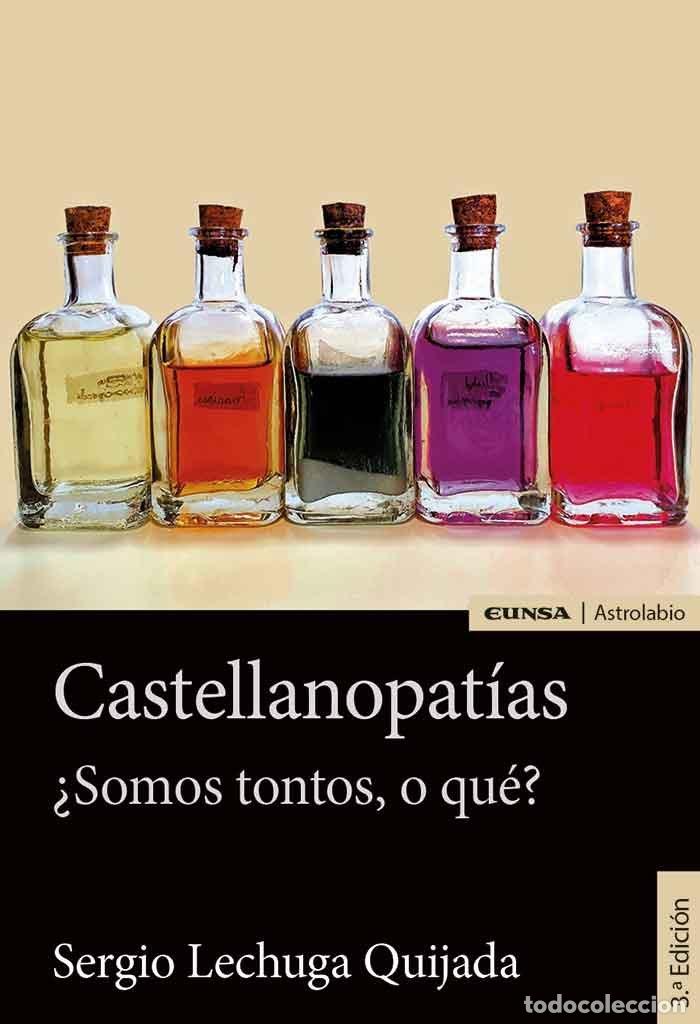 Libri: CASTELLANOPATIAS - LECHUGA QUIJADA, SERGIO