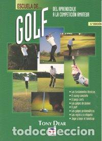 Libri: ESCUELA DE GOLF - DEAR, TONY