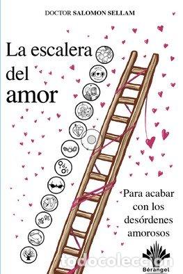 Libri: ESCALERA DEL AMOR,LA - SELLAM, SALOMON DR