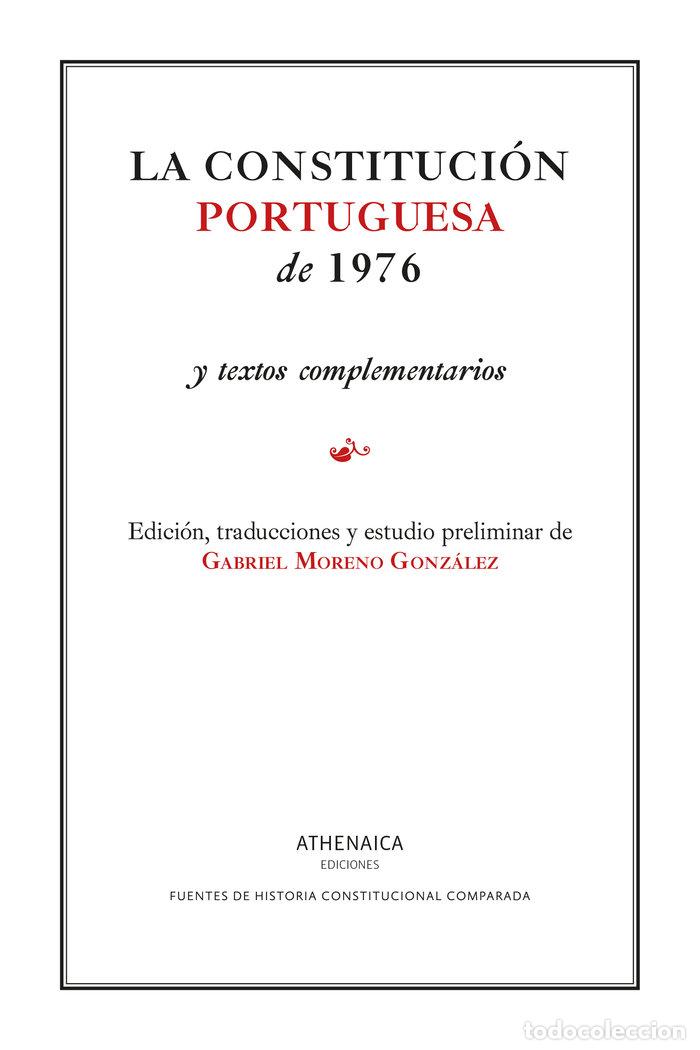 Libros: LA CONSTITUCION PORTUGUESA DE 1976 - MORENO GONZALEZ, GABRIEL