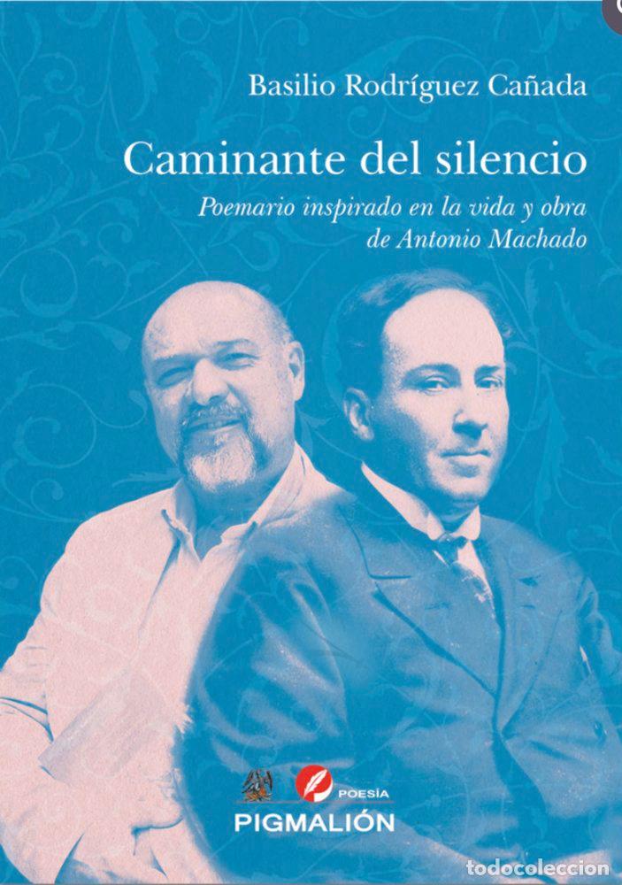 Libros: CAMINANTE DEL SILENCIO - RODRIGUEZ CA&Ntilde;ADA, BASILIO