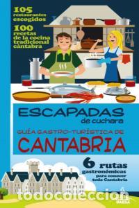 Libros: GUIA GASTRO-TURISTICA DE CANTABRIA - AA.VV.
