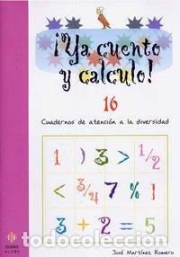 Libri: YA CUENTO CALCULO 16 EI - AA.VV