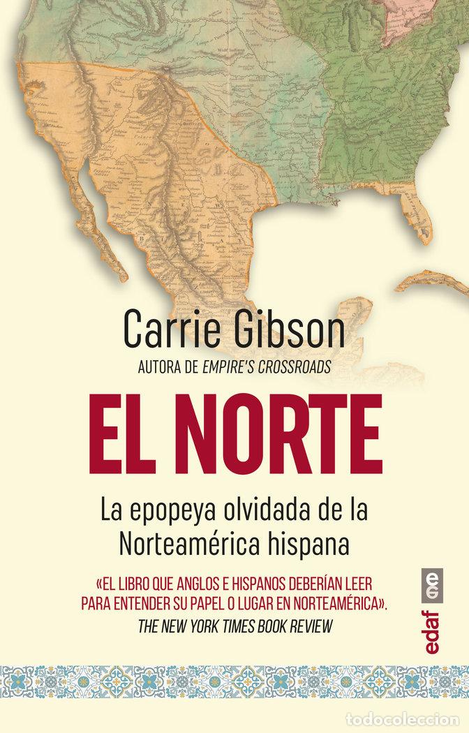 Libri: EL NORTE - GIBSON, CARRIE